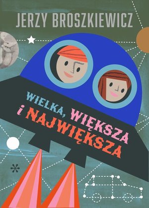 Wielka, większa i największa – ebook