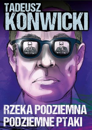 Rzeka podziemna, podziemne ptaki – ebook