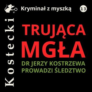 Trująca mgła – audiobook