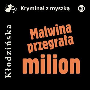 Malwina przegrała milion – audiobook