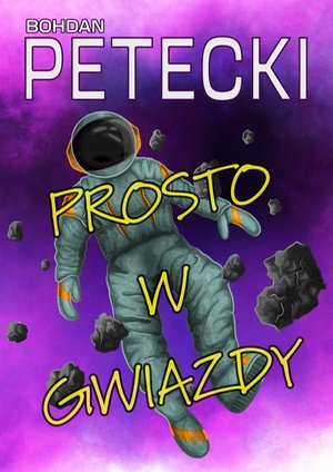 Prosto w gwiazdy – ebook