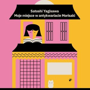 Moje miejsce w antykwariacie Morisaki – audiobook