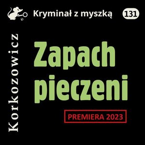 Zapach pieczeni – audiobook