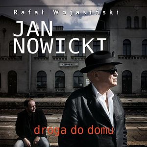 Jan Nowicki. Droga do domu – audiobook
