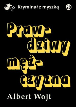 Prawdziwy mężczyzna – ebook