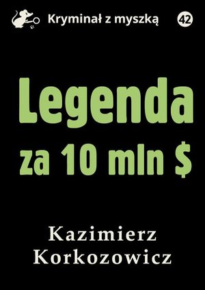 Legenda za 10 mln dolarów – ebook