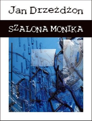 Szalona Monika – ebook