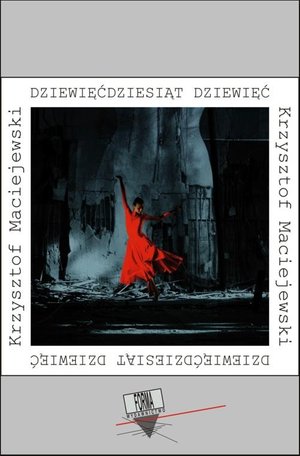 Dziewięćdziesiąt dziewięć – ebook
