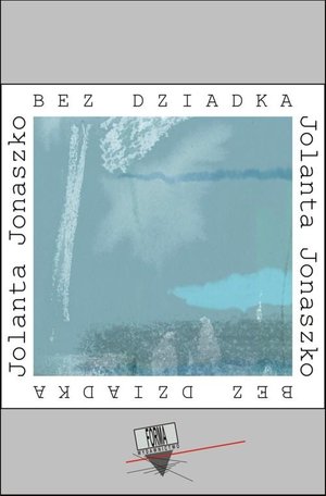 Bez dziadka. Pamiętnik żałoby – ebook