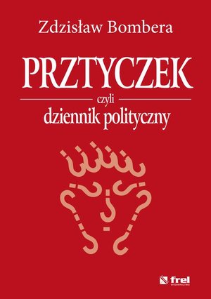Prztyczek, czyli dziennik polityczny – ebook
