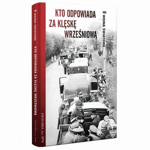 Kto odpowiada za klęskę wrześniową – ebook