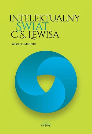 Intelektualny świat C.S. Lewisa – ebook