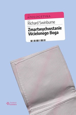 Zmartwychwstanie Wcielonego Boga – ebook