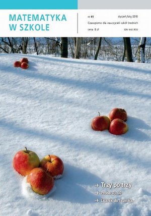 Matematyka w Szkole. Czasopismo dla nauczycieli szkół średnich. Nr 41 – ebook