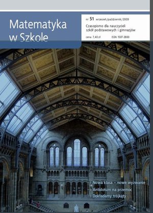 Matematyka w Szkole. Czasopismo dla nauczycieli szkół podstawowych i gimnazjów. Nr 51 – ebook