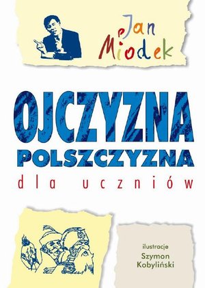 Ojczyzna polszczyzna dla uczniów – ebook