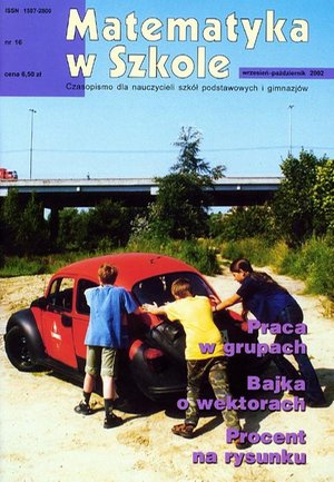 Matematyka w Szkole. Czasopismo dla nauczycieli szkół podstawowych i gimnazjów. Nr 16 – ebook