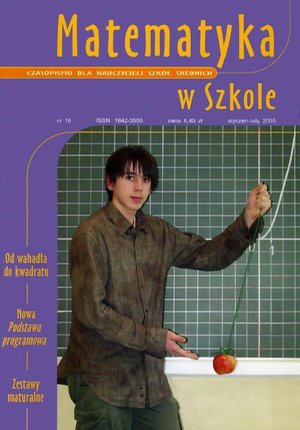 Matematyka w Szkole. Czasopismo dla nauczycieli szkół średnich. Nr 16 – ebook