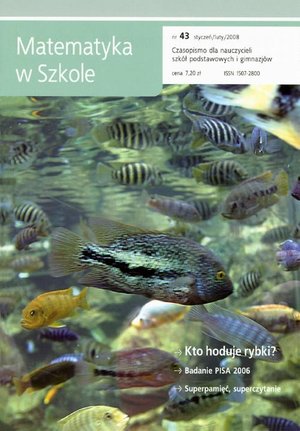 Matematyka w Szkole. Czasopismo dla nauczycieli szkół podstawowych i gimnazjów. Nr 43 – ebook