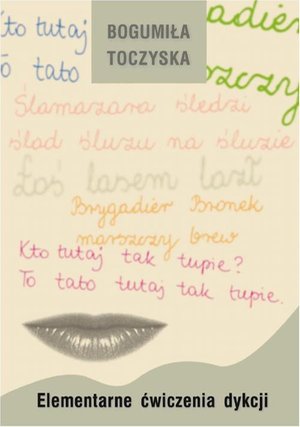 Elementarne ćwiczenia dykcji – ebook