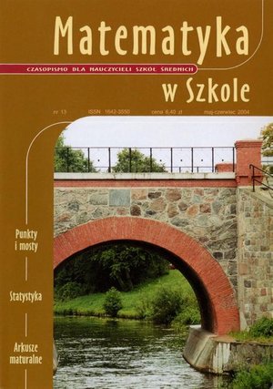 Matematyka w Szkole. Czasopismo dla nauczycieli szkół średnich. Nr 13 – ebook