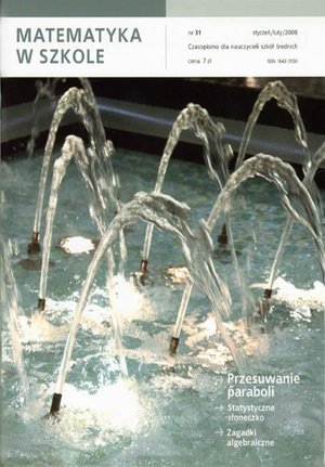 Matematyka w Szkole. Czasopismo dla nauczycieli szkół średnich. Nr 31 – ebook