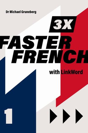 3 x Faster French 1 with Linkword – ebook
