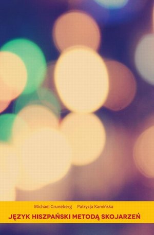Język hiszpański metodą skojarzeń – ebook
