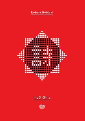 Myśl śliną – ebook