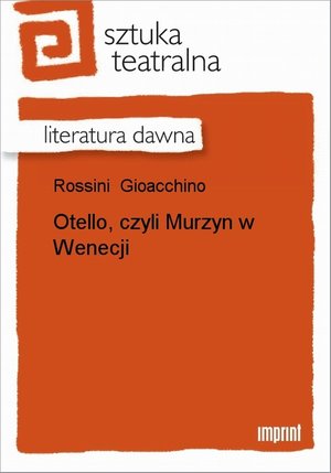 Otello, czyli Murzyn w Wenecji – ebook