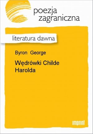 Wędrówki Childe Harolda – ebook