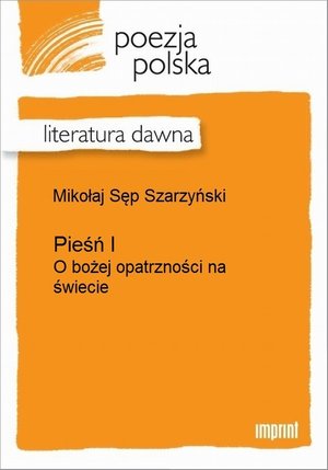 Pieśń I (O bożej opatrzności na świecie) – ebook