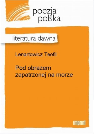 Pod obrazem zapatrzonej na morze – ebook