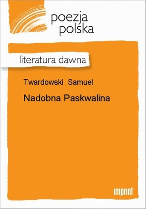 Nadobna Paskwalina – ebook