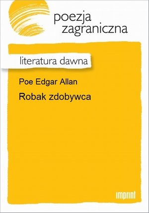 Robak zdobywca – ebook