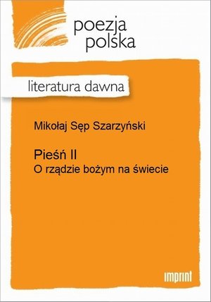 Pieśń II (O rządzie bożym na świecie) – ebook