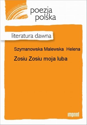Zosiu Zosiu moja luba – ebook