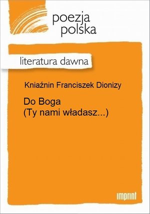 Do Boga (Ty nami władasz...) – ebook