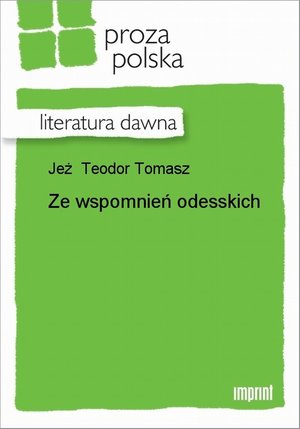 Ze wspomnień odesskich – ebook
