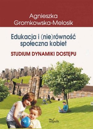 Edukacja i (nie)równość społeczna kobiet – ebook