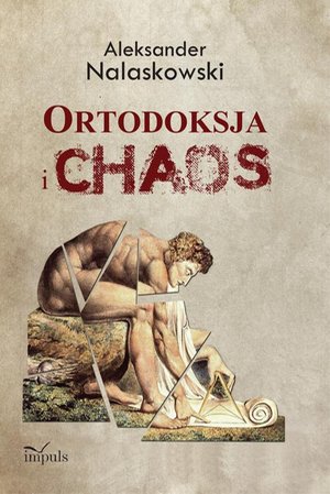 Ortodoksja i chaos – ebook