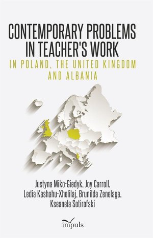 Contemporary Problems in Teachers Work - in Poland, the United Kingdom and Albania – ebook