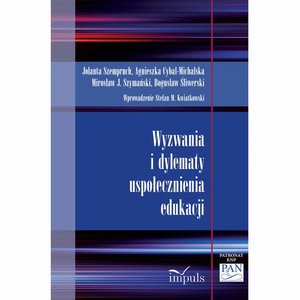 Wyzwania i dylematy uspołecznienia edukacji – ebook