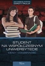 Student na współczesnym uniwersytecie ideały i codzienność – ebook