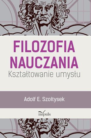 Filozofia nauczania: Kształtowanie umysłu – ebook
