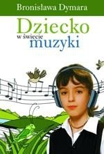 Dziecko w świecie muzyki – ebook