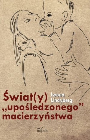 Świat(y) "upośledzonego" macierzyństwa – ebook