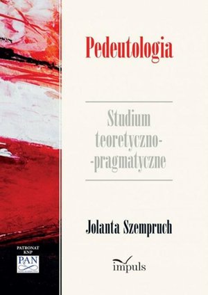 Pedeutologia. Studium teoretyczno-pragmatyczne – ebook