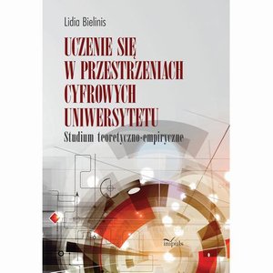 Uczenie się w przestrzeniach cyfrowych uniwersytetu – ebook