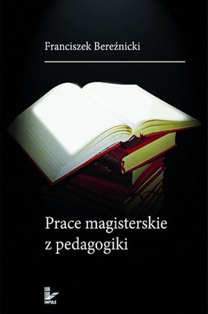 Prace magisterskie z pedagogiki – ebook